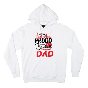 Loud And Proud Baseball Dad For Family Matching Father's Day Hoodie