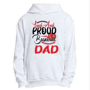 Loud And Proud Baseball Dad For Family Matching Father's Day Urban Pullover Hoodie