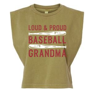 Loud And Proud Baseball Grandma Gift Garment-Dyed Women's Muscle Tee