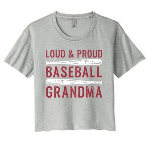 Loud And Proud Baseball Grandma Gift Women's Crop Top Tee