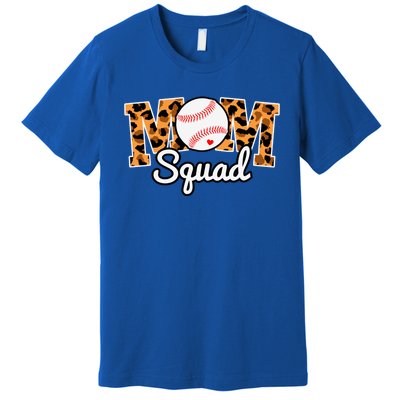 Loud And Proud Baseball Mom Squad Softball Mother Funny Gift Premium T-Shirt