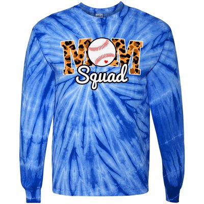 Loud And Proud Baseball Mom Squad Softball Mother Funny Gift Tie-Dye Long Sleeve Shirt