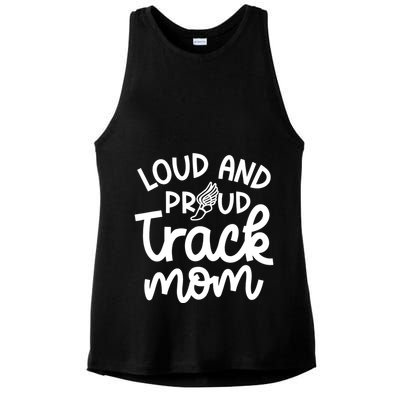 Loud And Proud Track Mom Runner Track And Field Cute Funny Ladies PosiCharge Tri-Blend Wicking Tank