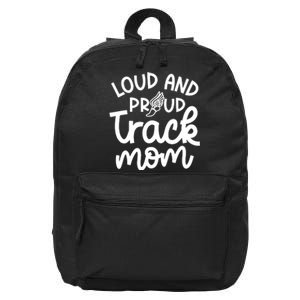 Loud And Proud Track Mom Runner Track And Field Cute Funny 16 in Basic Backpack