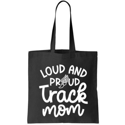 Loud And Proud Track Mom Runner Track And Field Cute Funny Bag