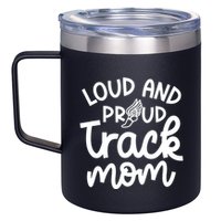 Loud And Proud Track Mom Runner Track And Field Cute Funny 12oz Stainless Steel Coffee Mug