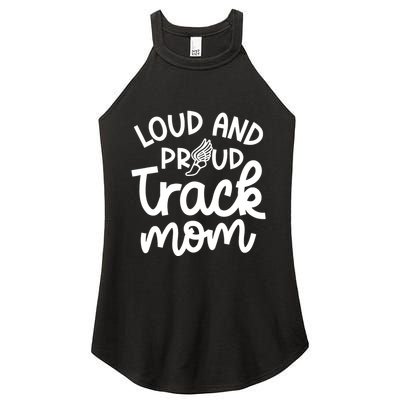 Loud And Proud Track Mom Runner Track And Field Cute Funny Women's Perfect Tri Rocker Tank