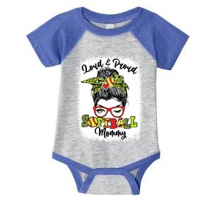 Loud And Proud Softball Mommy Messy Bun Bleached Gift Infant Baby Jersey Bodysuit