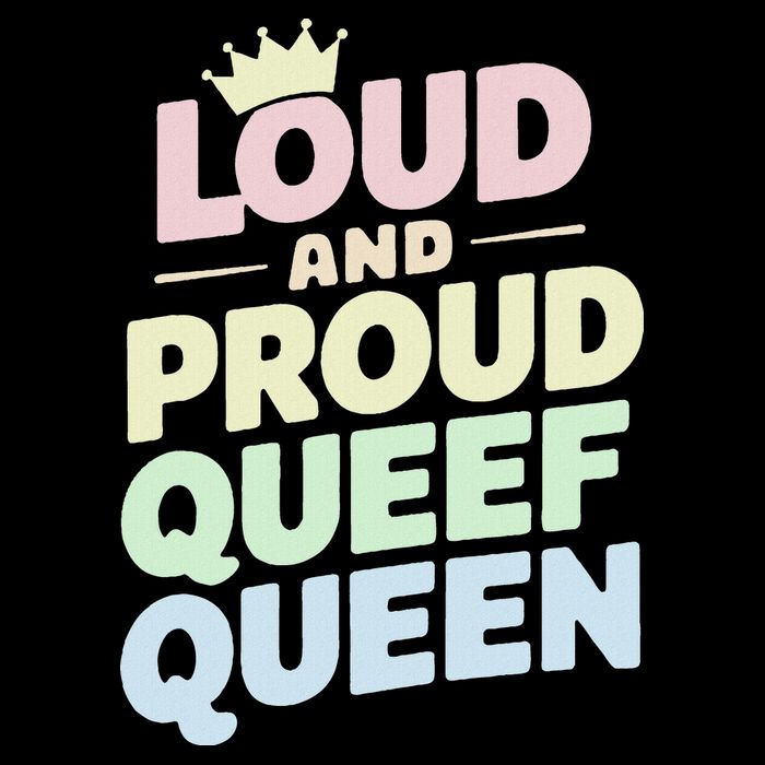 Loud And Proud Queef Queen Funny Women's V-Neck T-Shirt