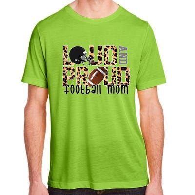 Loud And Proud Football Mom Leopard Design Adult ChromaSoft Performance T-Shirt