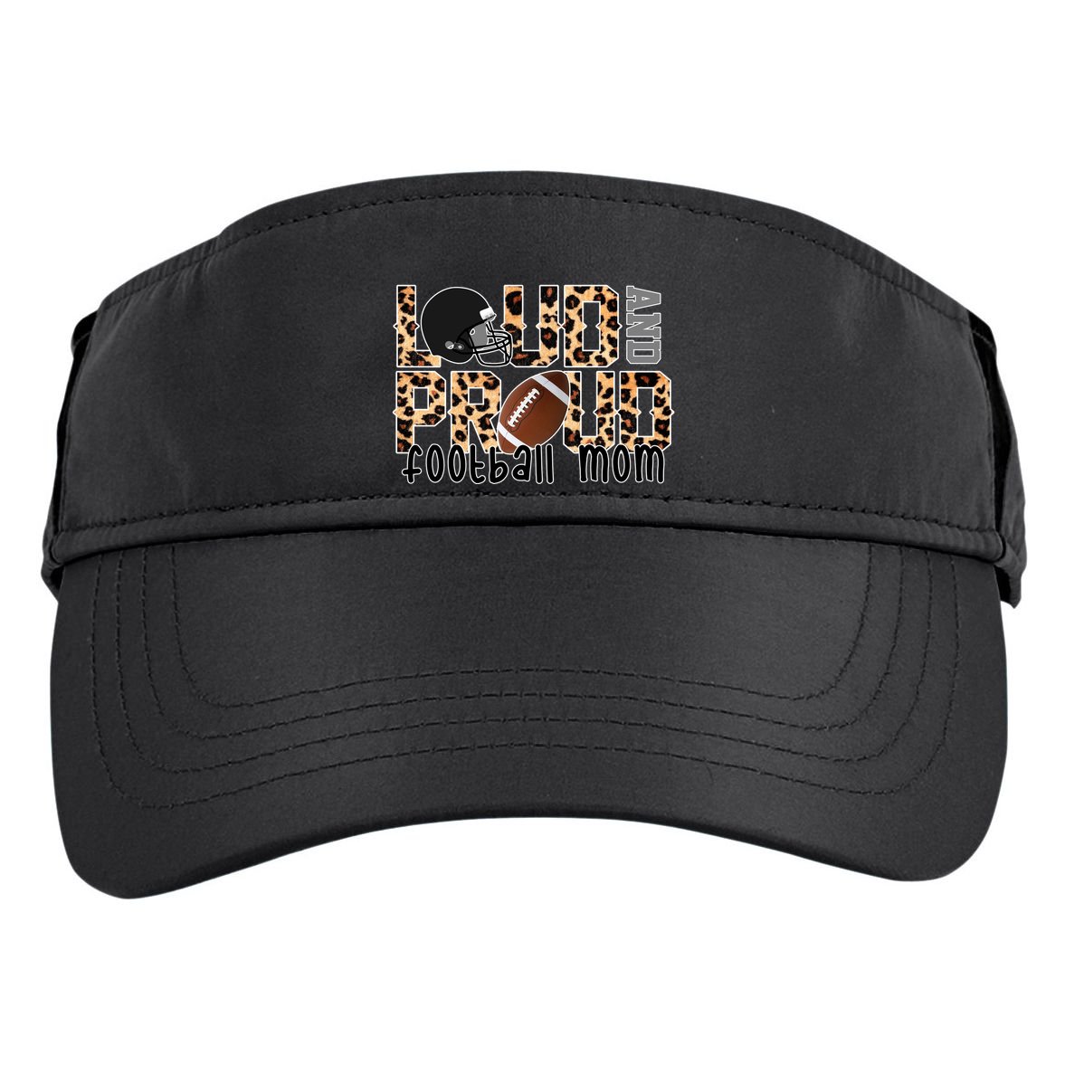 Loud And Proud Football Mom Leopard Design Adult Drive Performance Visor