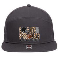 Loud And Proud Football Mom Leopard Design 7 Panel Mesh Trucker Snapback Hat