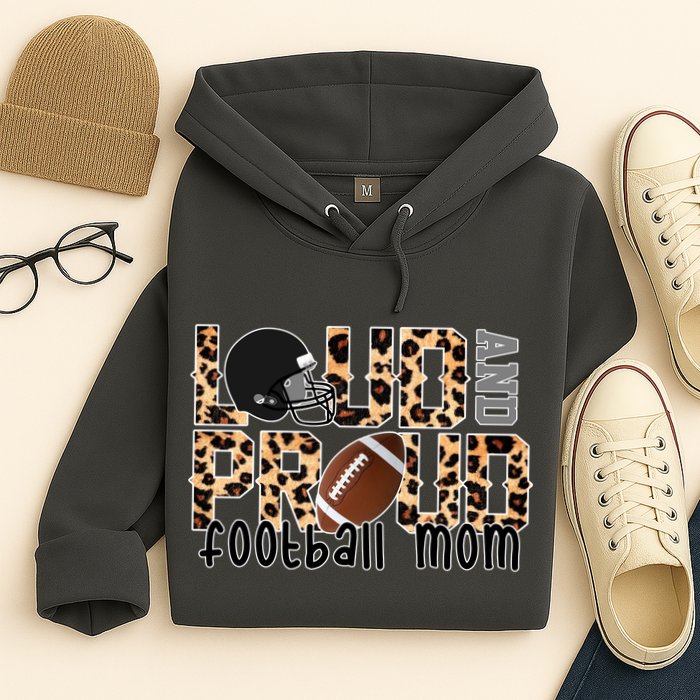 Loud And Proud Football Mom Leopard Design Hoodie