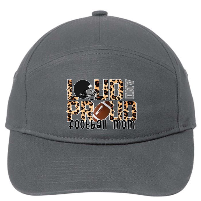 Loud And Proud Football Mom Leopard Design 7-Panel Snapback Hat