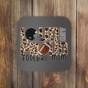 Loud And Proud Football Mom Leopard Design Coaster