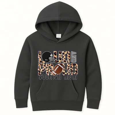 Loud And Proud Football Mom Leopard Design Kids Hoodie