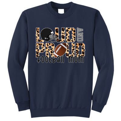 Loud And Proud Football Mom Leopard Design Sweatshirt