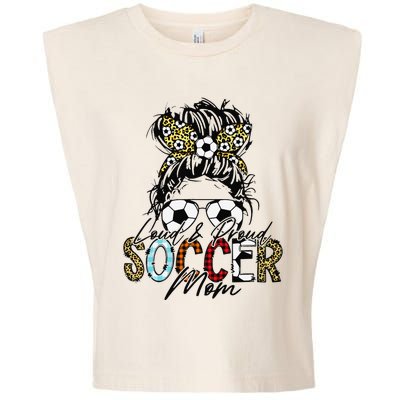 Loud And Proud Soccer Mom Bleached Messy Bun Game Day Garment-Dyed Women's Muscle Tee