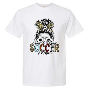 Loud And Proud Soccer Mom Bleached Messy Bun Game Day Garment-Dyed Heavyweight T-Shirt