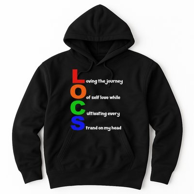 Locs Acronym Quote Inspirational Newly Loc'd Hoodie
