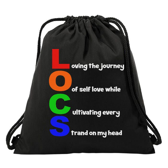 Locs Acronym Quote Inspirational Newly Loc'd Drawstring Bag