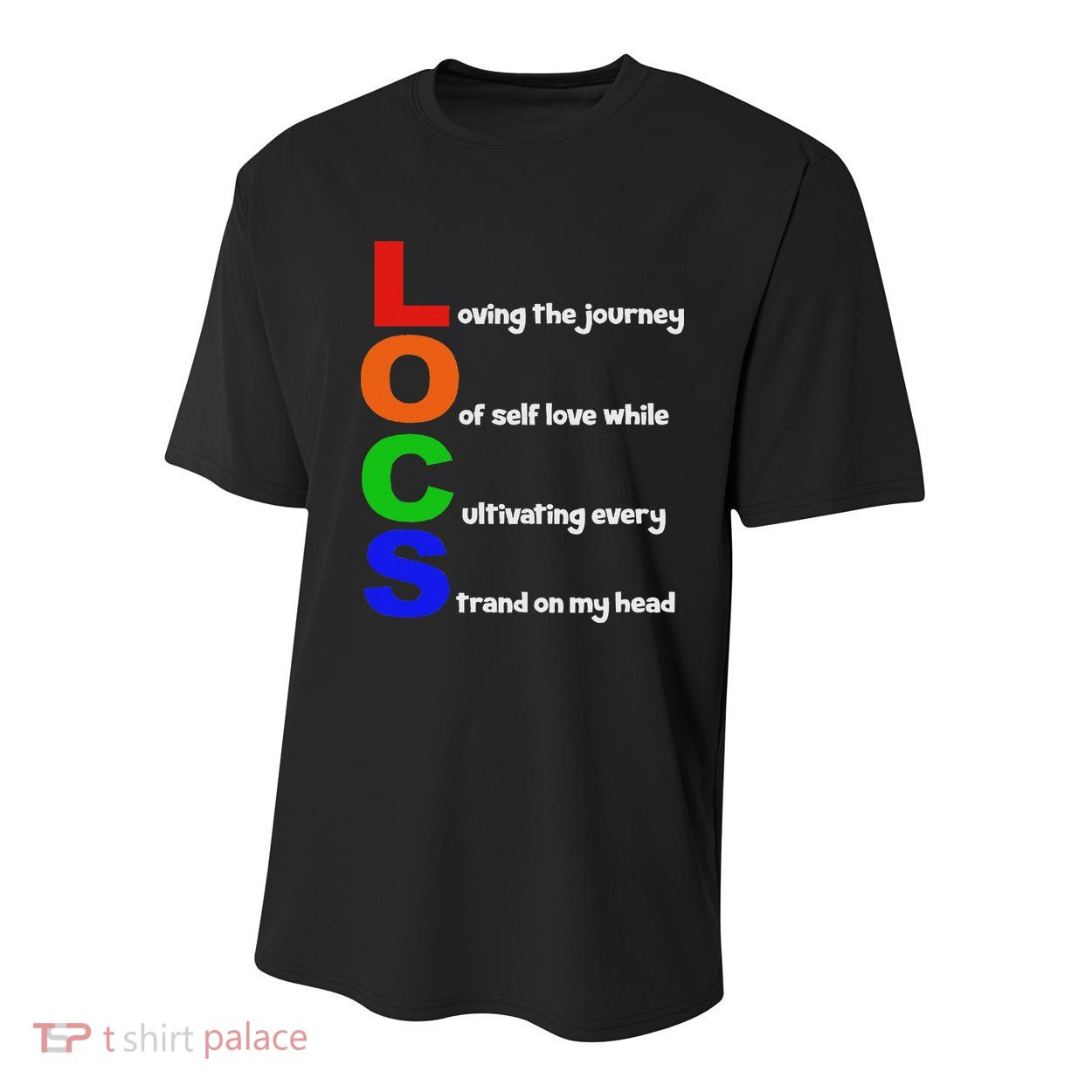 Locs Acronym Quote Inspirational Newly Loc'd Youth Performance Sprint T-Shirt