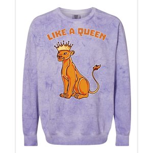 Like A Queen Queen Of The Jungle Lioness Colorblast Crewneck Sweatshirt