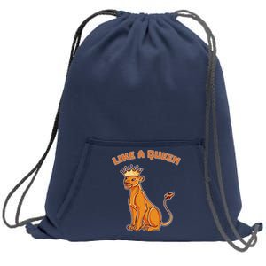 Like A Queen Queen Of The Jungle Lioness Sweatshirt Cinch Pack Bag