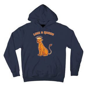 Like A Queen Queen Of The Jungle Lioness Tall Hoodie