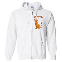 Like A Queen Queen Of The Jungle Lioness Full Zip Hoodie