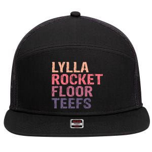 Lylla & Rocket & Floor & Teefs Funny Birthday Quote 7 Panel Mesh Trucker Snapback Hat