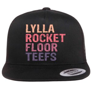 Lylla & Rocket & Floor & Teefs Funny Birthday Quote Flat Bill Trucker Hat