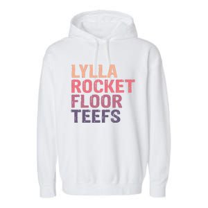 Lylla & Rocket & Floor & Teefs Funny Birthday Quote Garment-Dyed Fleece Hoodie