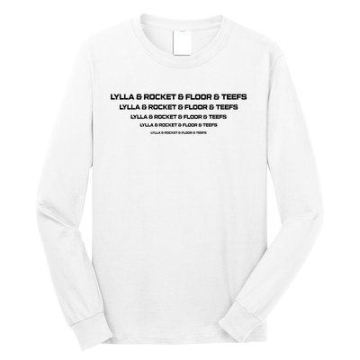 Lylla And Rocket And Floor And Teefs Long Sleeve Shirt