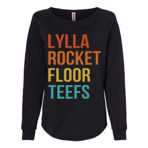 Lylla & Rocket & Floor & Teefs Funny Birthday Quote Womens California Wash Sweatshirt