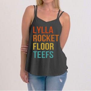 Lylla & Rocket & Floor & Teefs Funny Birthday Quote Women's Strappy Tank