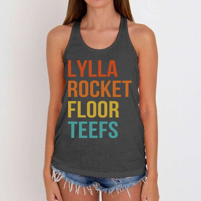 Lylla & Rocket & Floor & Teefs Funny Birthday Quote Women's Knotted Racerback Tank