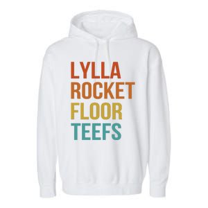 Lylla & Rocket & Floor & Teefs Funny Birthday Quote Garment-Dyed Fleece Hoodie