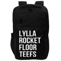 Lylla & Rocket & Floor & Teefs Funny Birthday Quote Impact Tech Backpack