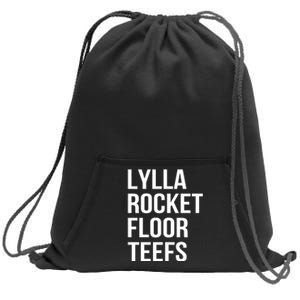 Lylla & Rocket & Floor & Teefs Funny Birthday Quote Sweatshirt Cinch Pack Bag