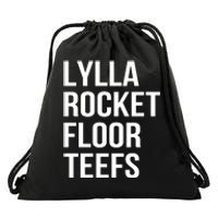 Lylla & Rocket & Floor & Teefs Funny Birthday Quote Drawstring Bag