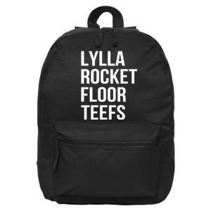 Lylla & Rocket & Floor & Teefs Funny Birthday Quote 16 in Basic Backpack