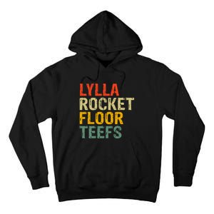 Lylla & Rocket & Floor & Teefs Funny Birthday Quote Tall Hoodie