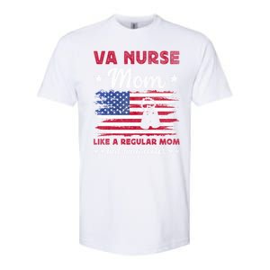 Like A Regular Mom But Way Cooler Va Nurse Mom Cute Gift Softstyle CVC T-Shirt