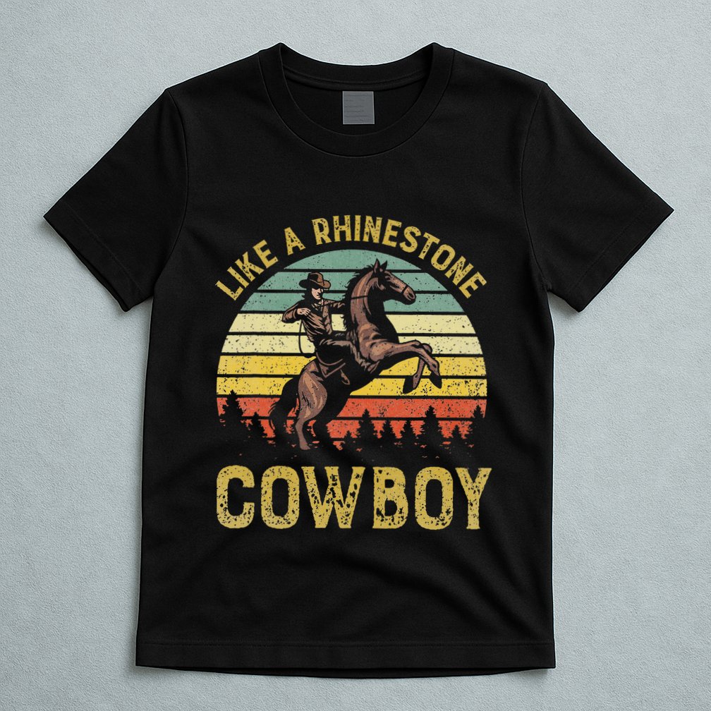 Like A Rhinestone Cow Vintage Western Rodeo Country Music T-Shirt