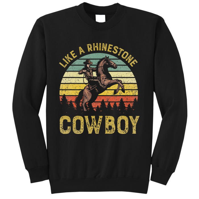 Like A Rhinestone Cow Vintage Western Rodeo Country Music Tall Sweatshirt