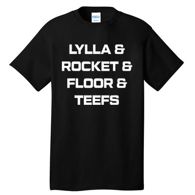 Lylla And Rocket And Floor And Teefs Tall T-Shirt