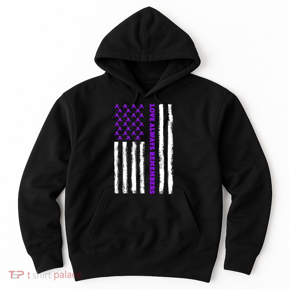 Love Always Remembers Alzheimer's American Flag Hoodie