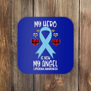 Lipedema Awareness Remembrance Hero Is Now My Angel Gift Coaster