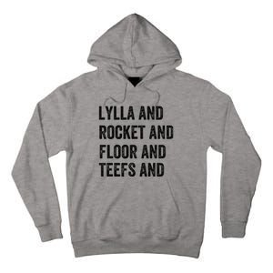 Lylla And Rocket And Floor And Teefs Tall Hoodie